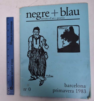 Item #170265 Negre + Blau: Revista D'Art I Poesia. Joan Argente