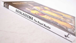 Rayalaseema, the Royal Realm: Architecture and Art of Southern Andhra Pradesh