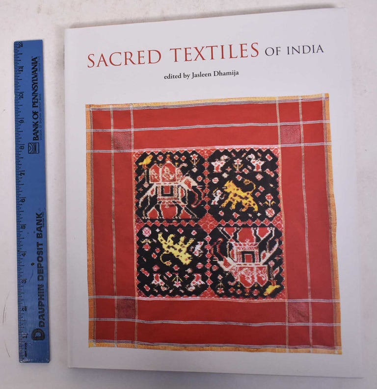 Item #170338 Sacred Textiles of India. Jasleen Dhamija.