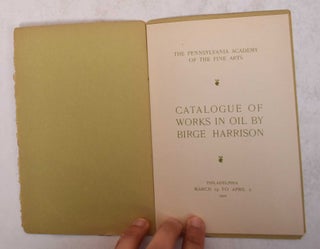 Catalogue of works in oil by Birge Harrison