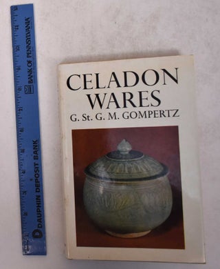 Item #170421 Celadon Wares. G. St. G. M. Gompertz