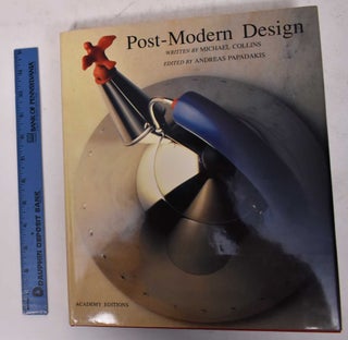Item #170456 Post-Modern Design. Michael Collins, Andreas Papadakis