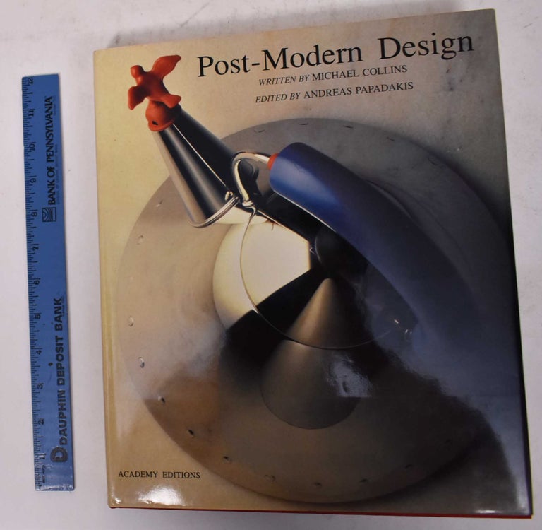 Item #170456 Post-Modern Design. Michael Collins, Andreas Papadakis.