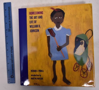 Item #170575 Homecoming: The Art and Life of William H. Johnson. Richard J. Powell, Martin Puryear