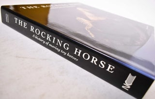 The Rocking Horse: A History of Moving Toy Horses