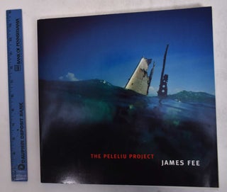 Item #170588 The Peleliu Project. James Fee, William Levinson, Carol McCusker