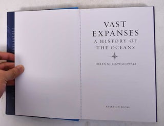 Vast Expanses: A History of the Oceans