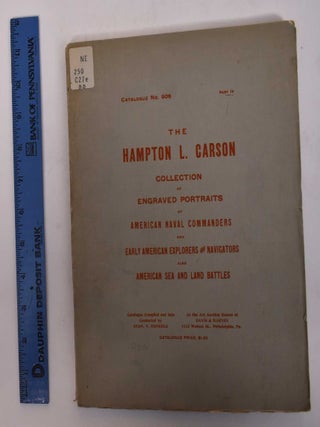 Item #170707 The Hampton L. Carson Collection of Engraved Portraits of American Naval Commanders,...