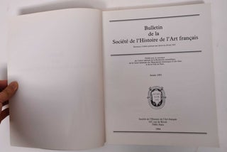 Bulletin de la Societe de l'Histoire de l'Art Francais: Annee 1993