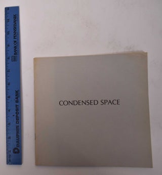 Item #170822 Condensed Space: A Sculpture Exhibition. Ward L. E. Mintz, Jean E. Feinberg, preface...