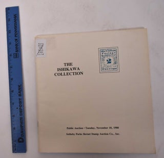 Item #170888 The Ishikawa Collection of The Postage Stamps and Postal History of the Hawaiian...