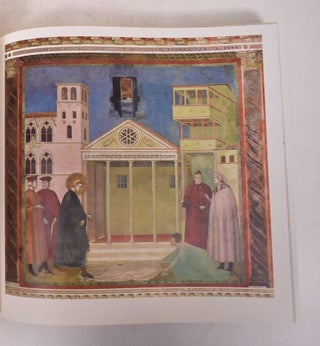 Il Cantiere di Giotto Le Storie di san Francesco ad Assisi