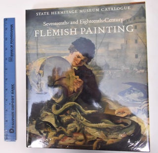 Item #170929 State Hermitage Musuem Catalogue: Seventeenth and Eighteenth Century Flemish...