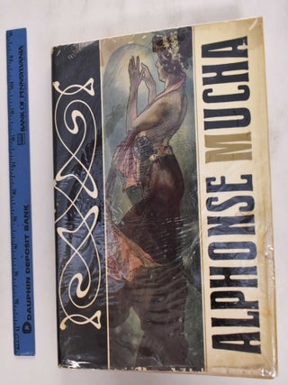 Alphonse Mucha: The Master of Art Nouveau. Jiri Mucha.