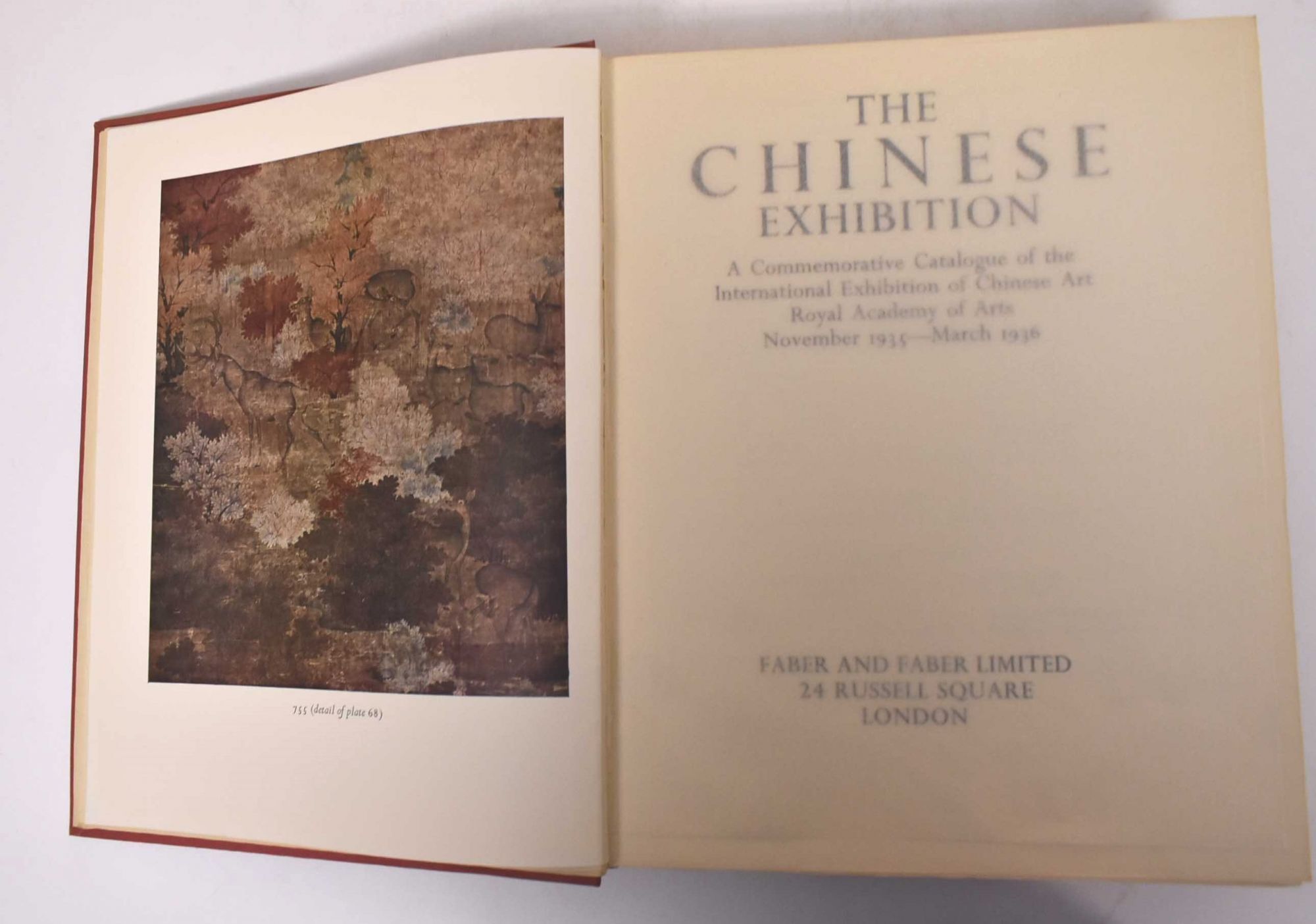 The Chinese Exhibition: A Commemorative Catalogue of the