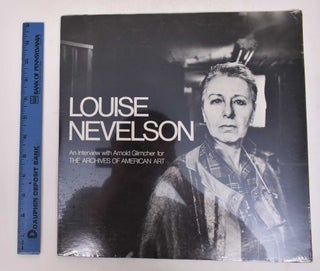 Item #170977 Louise Nevelson: An Interview with Arnold Glimcher for The Archives of American Art