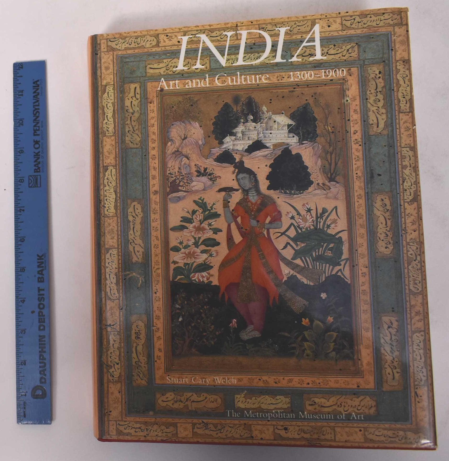 India: Art and Culture, 1300 1900 | Stuart Cary Welch