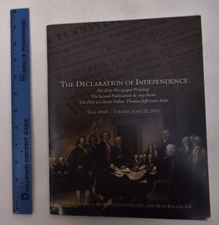 Item #171028 The Declaration of Independence [Sale 1046]. Robert A. Siegel Auction Galleries