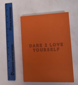 Item #171067 The 7th Momentum Biennial: Dare 2 Love Yourself/Six Impossible Things Before...