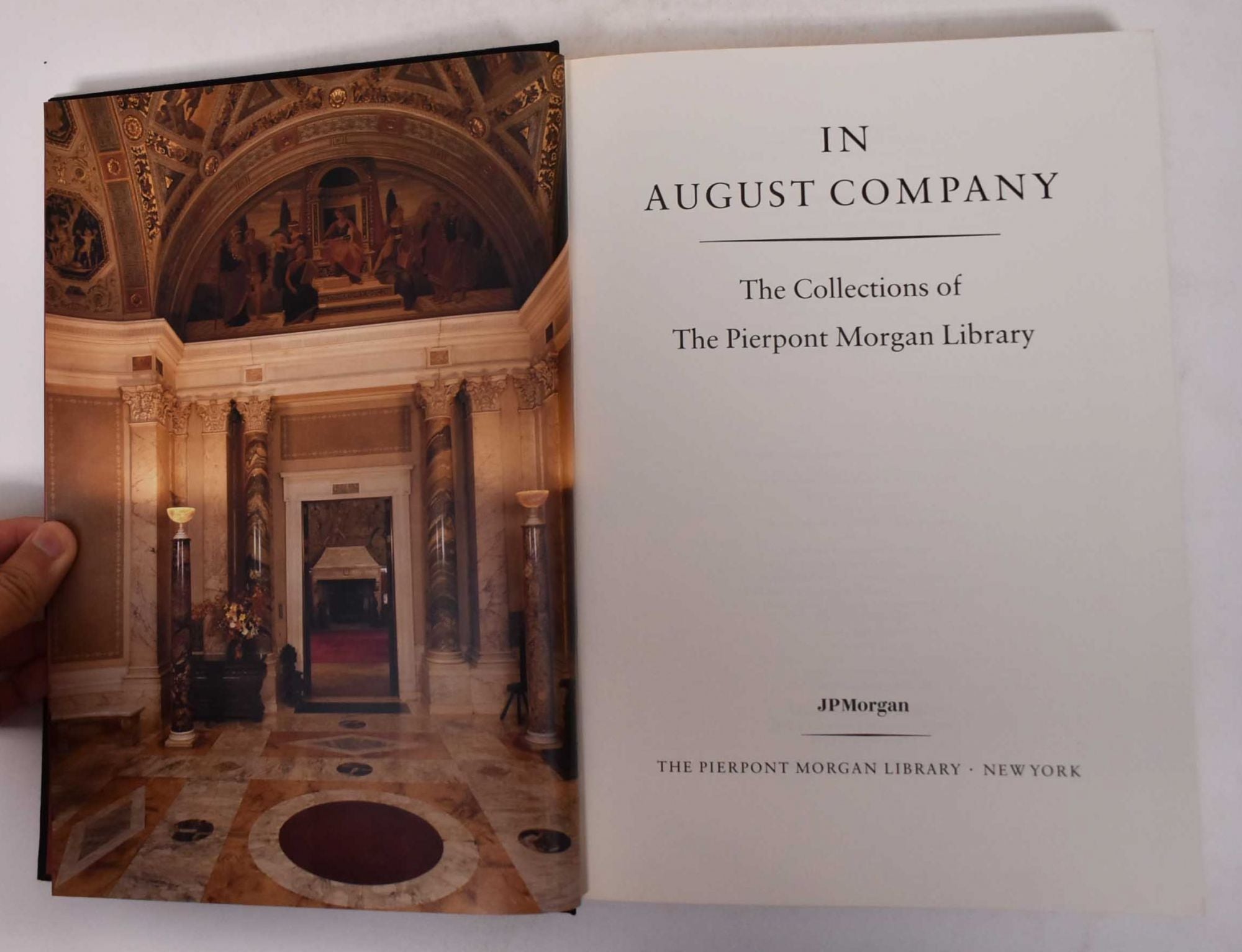In August Company: The Collections of The Pierpont Morgan Library on Mullen  Books