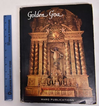 Item #171161 Golden Goa. Mulk Raj Andand, Jose Pereira