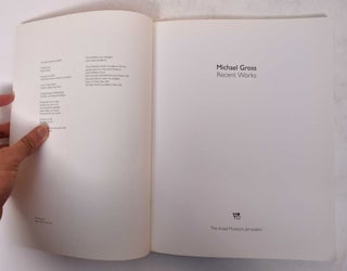 Michael Gross: Recent Works