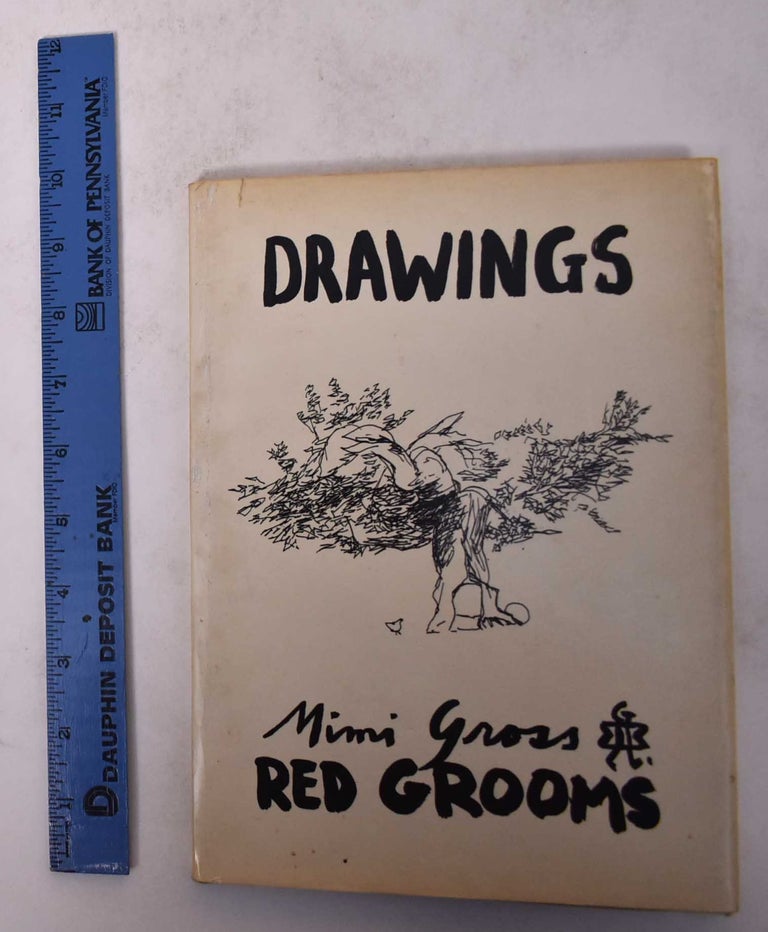 Item #171244 A Book of Drawings. Red Grooms, Mimi Gross.