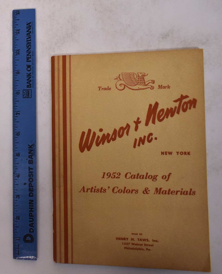 Item #171264 Winsor & Newton Inc. 1952 Catalog of Quality Merchandise for the Artist, Designer, Architect, Draftsman, Signwriter, Engraver, Art Teacher and Art Student