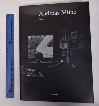 Item #171293 Andreas Muhe: ABC. Ingo Taubhorn, Jana Hensel, Kito Nedo