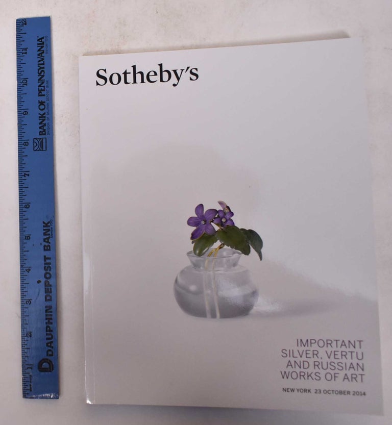 Item #171310 Important Silver, Vertu, and Russian Works of Art. Sotheby's.