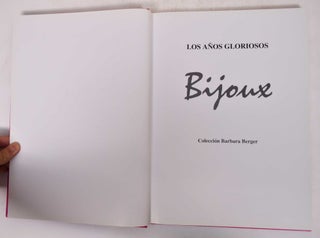 Bijoux: Los Anos Gloriosos: Coleccion Barbara Berger