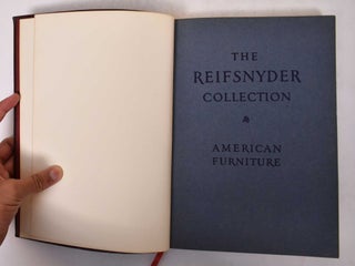 Item #171371 Colonial Furniture: The superb collection of the late Howard Reifsnyder, including...