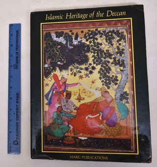 Item #171395 Islamic Heritage of the Deccan. George Michell