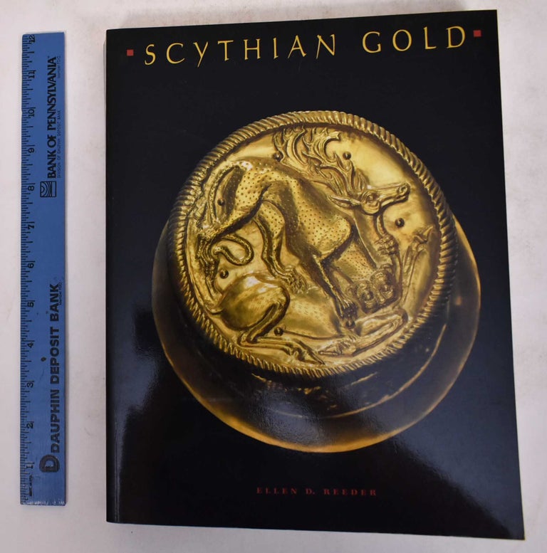 Item #171438 Scythian Gold Treasures from Ancient Ukraine. Ellen D. Reeder.