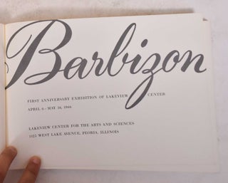 Barbizon: First Anniversary Exhibition of Lakeview Center