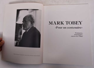 Mark Tobey: Pour un Centenaire