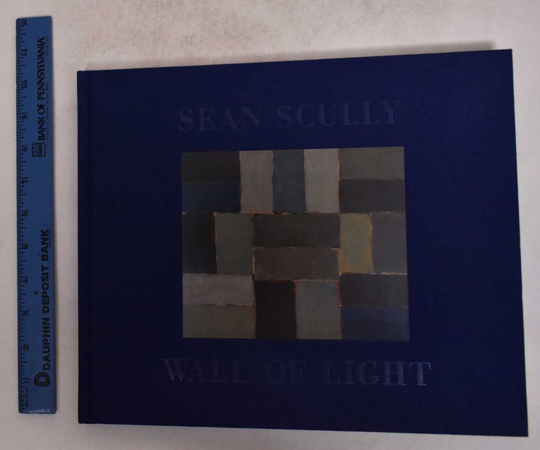 Item #171569 Sean Scully: Wall of Light. Sukanya Rajaratnam.