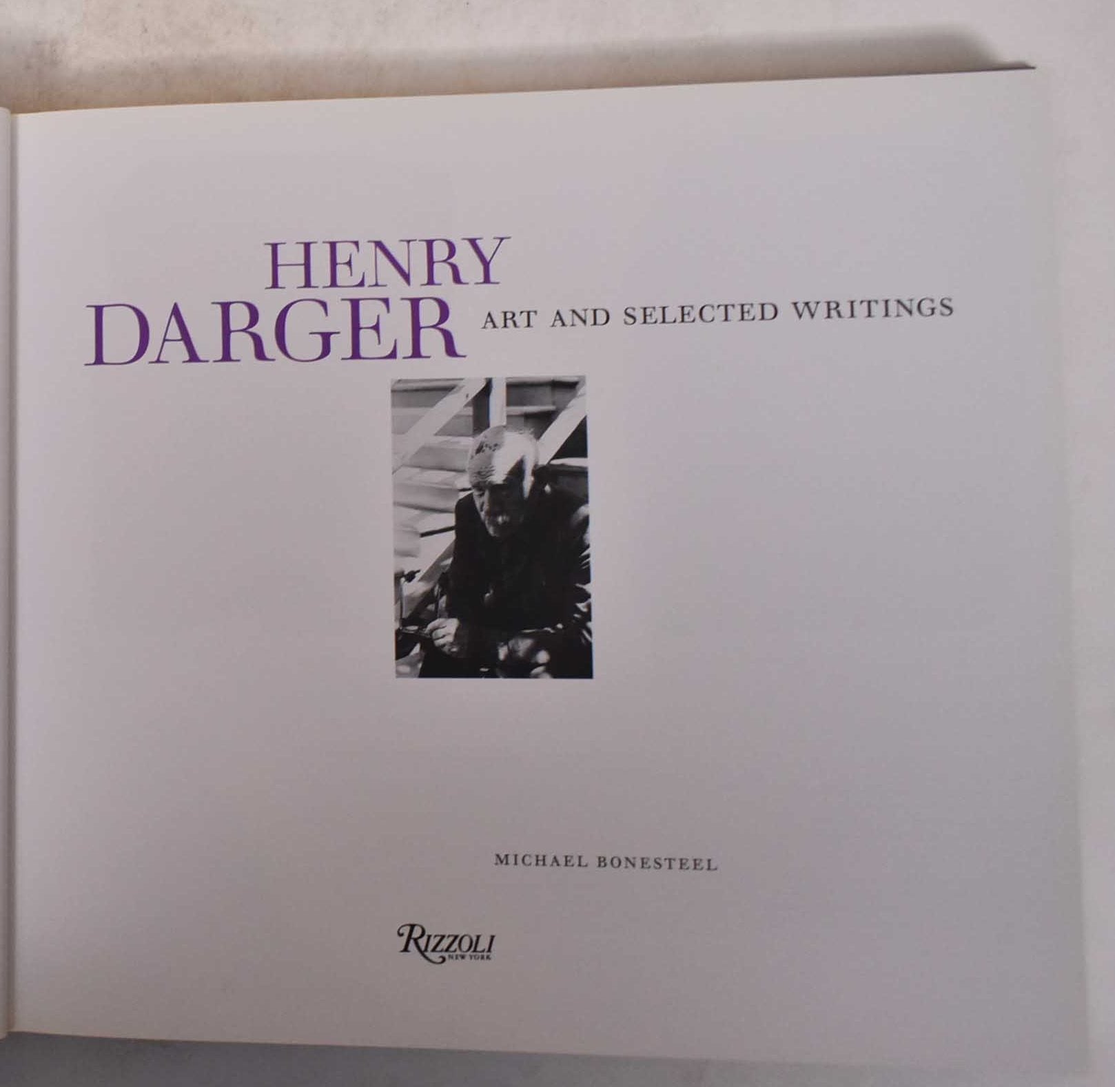 Henry Darger: Art and Selected Writings | Michael Bonesteel