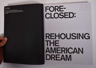 Fore-Closed: Rehoming the American Dream