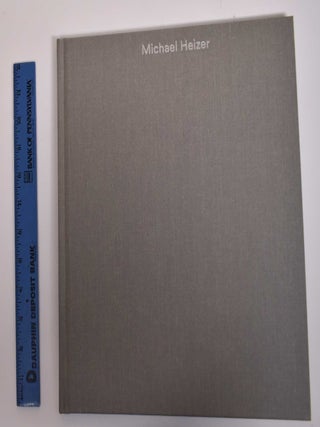 Item #171732 Michael Heizer. Emily Wei Rales, Ali Nemerov, Nora Severson Cafritz