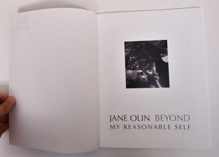 Jane Olin: Beyond My Reasonable Self