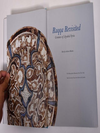 Raqqa Revisited: Ceramics of Ayyubid Syria