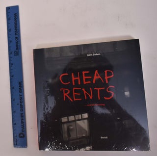 Item #172039 Cheap Rents... and de Kooning: The Downtown Art World, New York, 1957-63. John Cohen