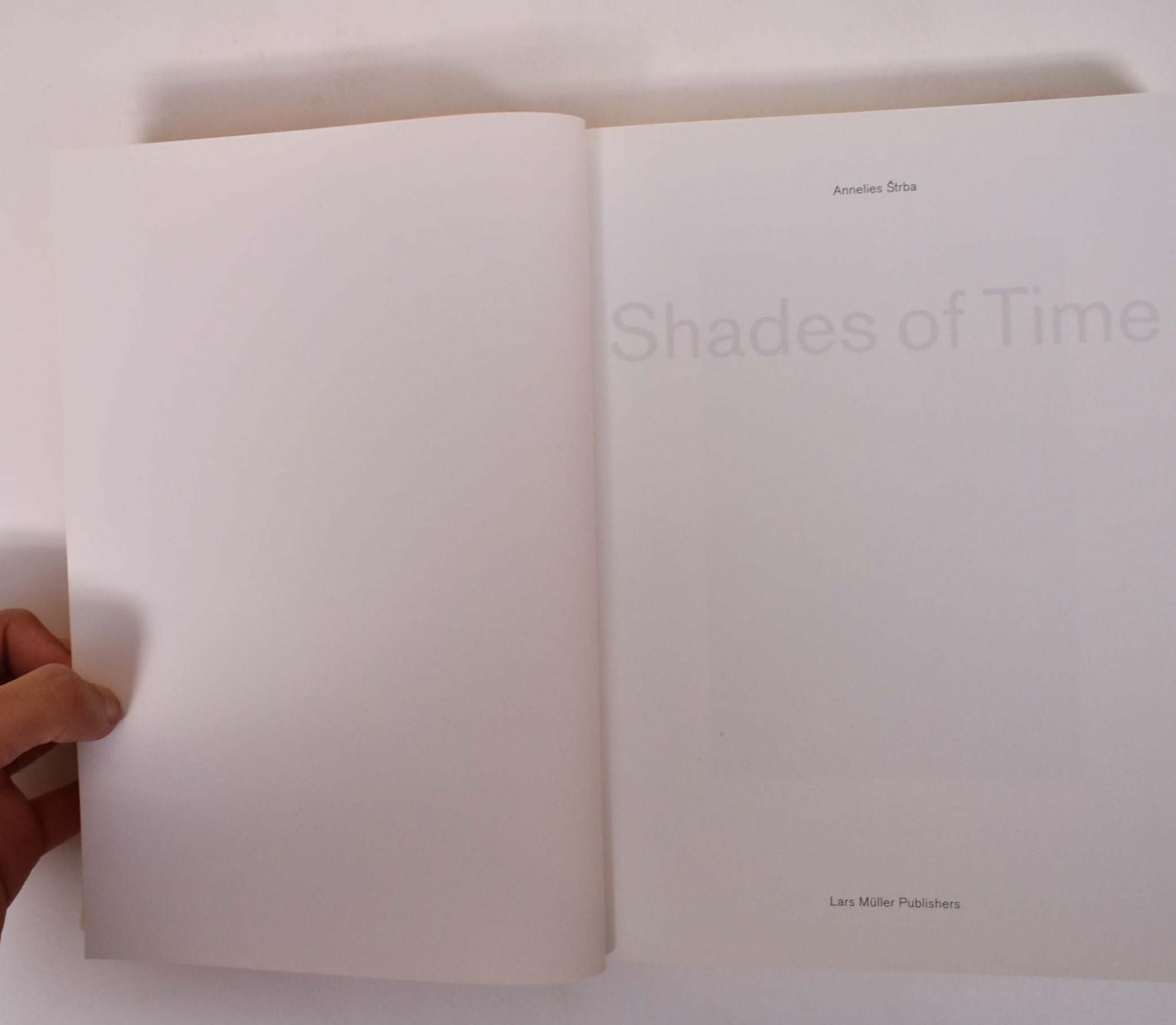 Annelies Strba: Shades of Time | Ilma Rakusa