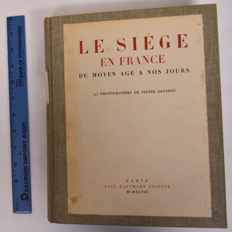 Item #172165 Le Siege en France du Moyen Age a nos Jours. Guillame Janneau, Madeleine Jarry.