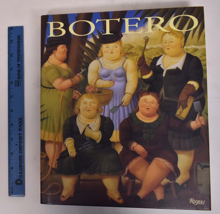 Item #172181 Botero: New Works on Canvas. Ana Maria Escallon.