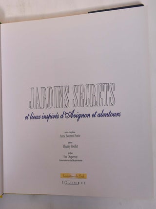 Jardins Secrets et lieux inspires d'Avignon et alentours