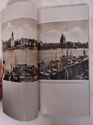 Shanghai, 1911-1949: Photographies du musee d'Histoire de Shanghai