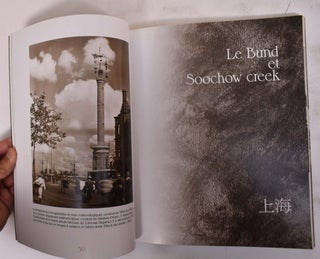 Shanghai, 1911-1949: Photographies du musee d'Histoire de Shanghai
