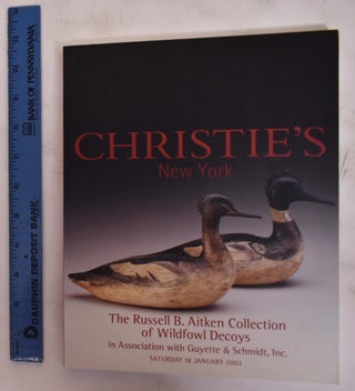 Item #172426 The Russell B. Aitken Collection of Wildfowl Decoys. Christie's